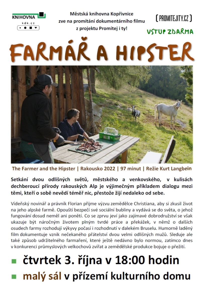 PROMÍTÁNÍ: Farmář a hipster